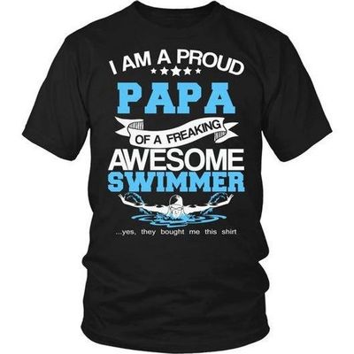 Swimming T-Shirt, Swimmer T-Shirt, Proud Papa Of An Awesome Swimmer T-Shirt, Gift for Papa, Gift for Dad, Gift for Grandpa, Swimming $20.99