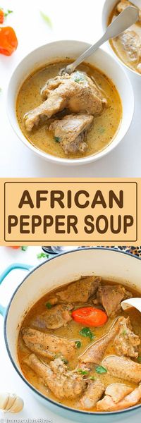 African pepper soup is a delightfully ,intensely flavored soup that is served throughout West Africa, especially in Nigeria, Cameroon and other neighboring Afri
