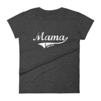 Women’s Mama Since 2017, New Mom Funny Mother’s Day gift T-shirt $24.00